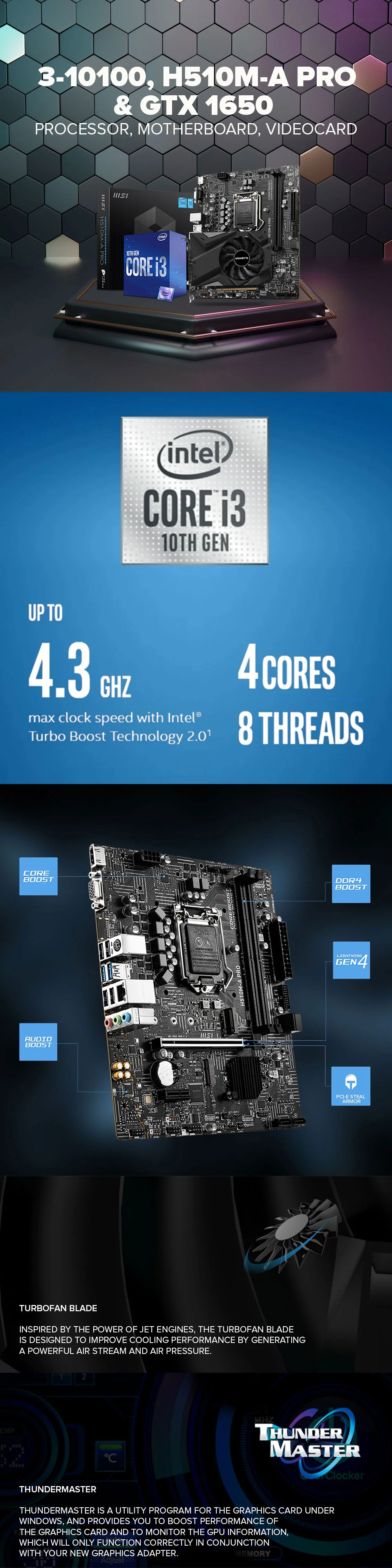 Intel Core i3-10100 Processor + MSI H510-A Pro Motherboard + Gigabyte GTX 1650 Videocard - Image 6